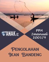Best practice di PPA Imanuel (IO0574) - Pengolahan Ikan Bandeng