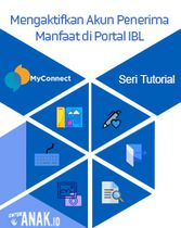 Tutorial MyConnect - Mengaktifkan Akun Penerima Manfaat di Portal IBL