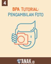 BPA Tutorial Part 4 - Pengambilan Foto