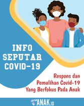 Respons dan Pemulihan COVID-19 yang Berfokus Pada Anak - Seruan aksi