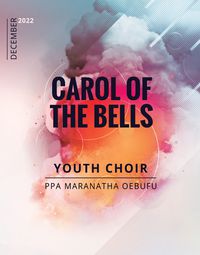 Carol of the Bells by PPA Maranatha, Uebufu