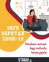 Panduan Isolasi COVID-19 Bagi Individu Tanpa Gejala