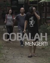 Short Movie - Cobalah Mengerti