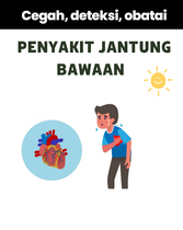 Penyakit Jantung Bawaan - Bagian 2