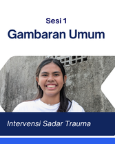 Sadar Trauma_Sesi 1: Gambaran Umum